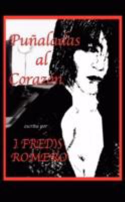 Punaladas Al Corazon 1434363511 Book Cover