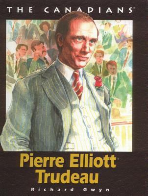 Pierre Elliott Trudeau 1550417746 Book Cover