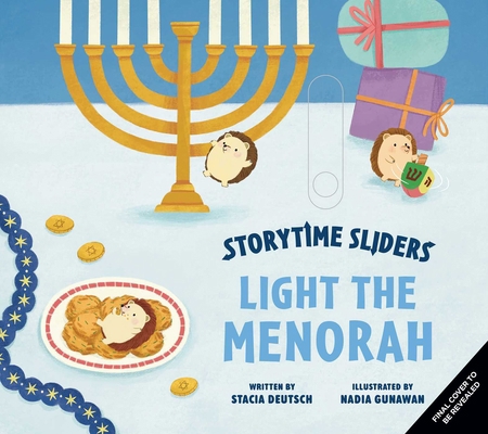 Light the Menorah: (Storytime Sliders) B0GLHC1DK4 Book Cover