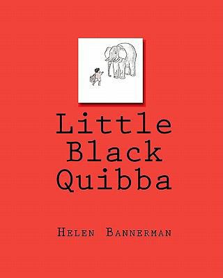 Little Black Quibba 1450580335 Book Cover