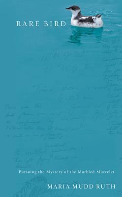 Rare Bird: Pursuing the Mystery of the Marbled ... 1594860904 Book Cover