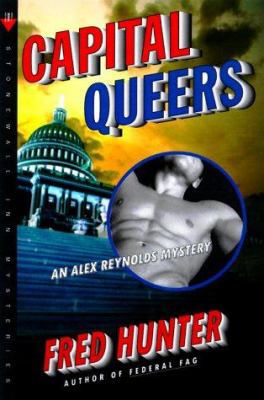 Capital Queers: An Alex Reynolds Mystery (Alex ... 0312263015 Book Cover