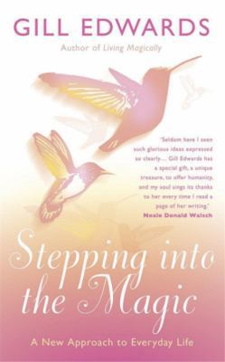 Stepping Into the Magic 0749927208 Book Cover