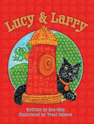 Lucy & Larry 1966323743 Book Cover