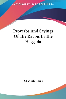 Proverbs And Sayings Of The Rabbis In The Haggada 1161578544 Book Cover