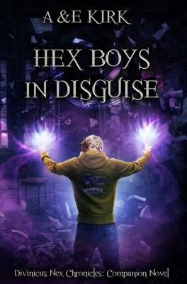 Hex Boys In Disguise: YA Paranormal Urban Fanta... 1946285188 Book Cover