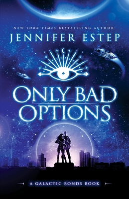 Only Bad Options 1950076156 Book Cover