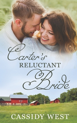Carter's Reluctant Bride: Christian Contemporar... B08RKN1N9X Book Cover