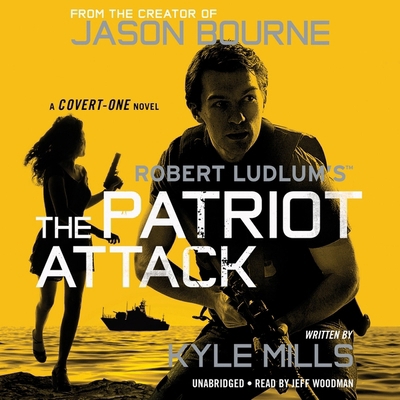 Robert Ludlum's (Tm) the Patriot Attack 1478963905 Book Cover