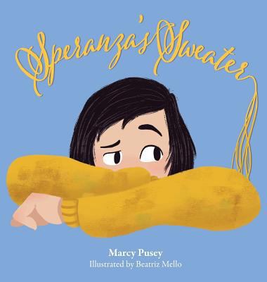 Speranza's Sweater: A Child's Journey Through F... 1948283751 Book Cover