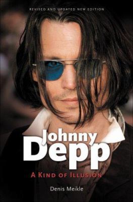Johnny Depp: A Kind of Illusion 1905287585 Book Cover