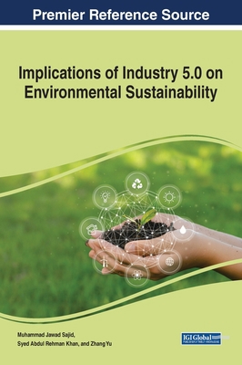 Implications of Industry 5.0 on Environmental S... 1668461137 Book Cover