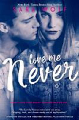 Love Me Never 1633752291 Book Cover