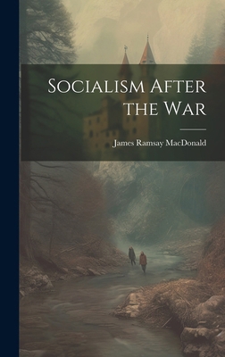 Socialism After the War 1019582367 Book Cover