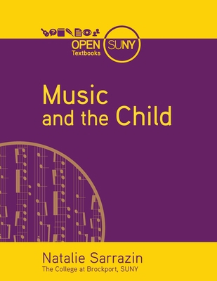 Music and the Child 1942341709 Book Cover