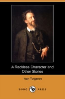 A Reckless Character and Other Stories (Dodo Pr... 1406567809 Book Cover