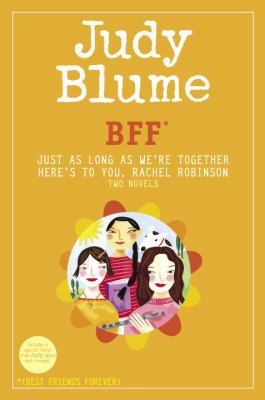 BFF: Just as Long as We're Together/Here's to Y... 0385904169 Book Cover