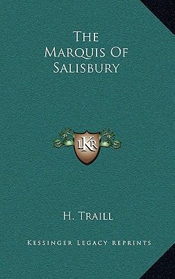 The Marquis of Salisbury 1163361208 Book Cover