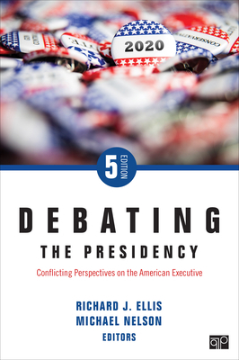 Debating the Presidency: Conflicting Perspectiv... 154439019X Book Cover