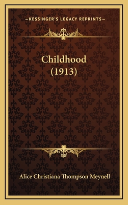 Childhood (1913) 1168843693 Book Cover