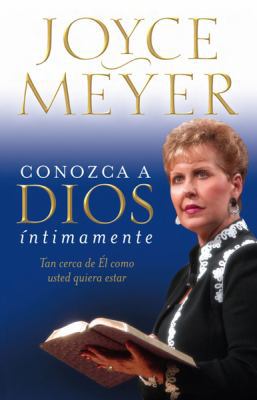 Conozca A Dios Intimamente: Tan Cerca de el Com... [Spanish] 0884199924 Book Cover