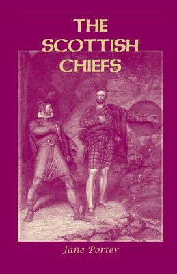 The Scottish Chiefs 1585499897 Book Cover