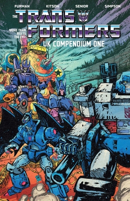 The Transformers UK Compendium Book One 1534330593 Book Cover