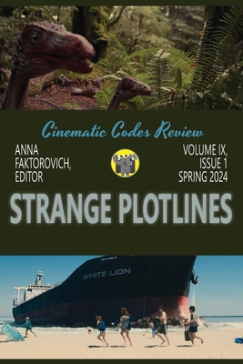 Strange Plotlines: Spring 2024: Volume IX, Issue 1 B0D44WGX59 Book Cover