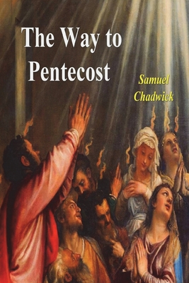 The Way to Pentecost 177464004X Book Cover