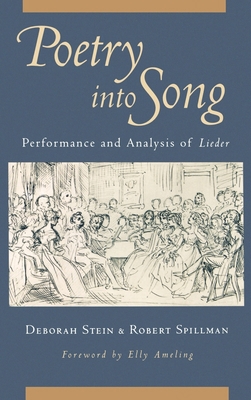 Poetry Into Song: Performance & Analysis of Lieder 0195093283 Book Cover