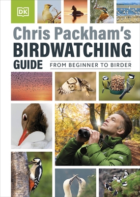 Chris Packham's Birdwatching Guide: From Beginn... 0241634903 Book Cover