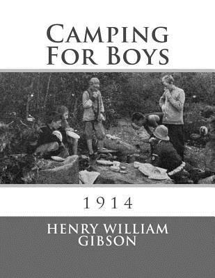 Camping For Boys: 1914 1719598436 Book Cover