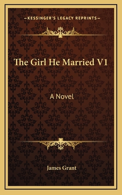 The Girl He Married V1 116354633X Book Cover