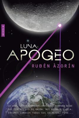 Luna APOGEO [Spanish] 8461688198 Book Cover