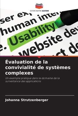 Évaluation de la convivialité de systèmes compl... [French] 6209245668 Book Cover