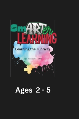 smARTer Learning: By Rachael Tubbs B0CZLD3Y95 Book Cover