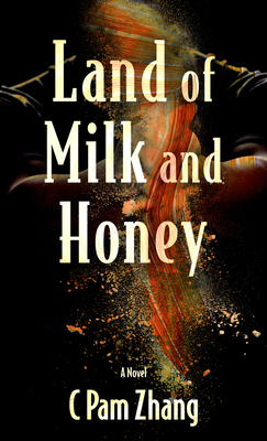 Land of Milk and Honey [Large Print] B0CJJZRGMG Book Cover