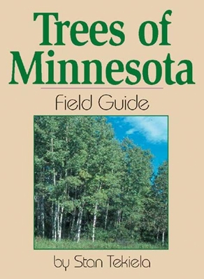 Trees of Minnesota Field Guide B005L8XOCM Book Cover