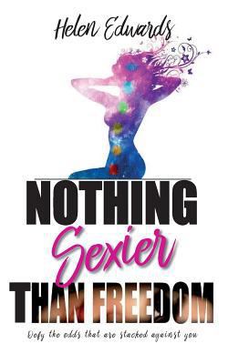 Nothing Sexier Than Freedom 069291854X Book Cover