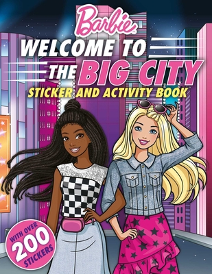 Barbie Welcome to the Big City!: 100% Officiall... 1499814704 Book Cover