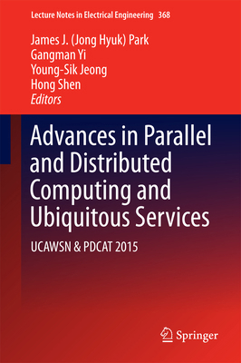 Advances in Parallel and Distributed Computing ... 9811000670 Book Cover