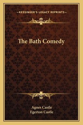 The Bath Comedy 1162637722 Book Cover