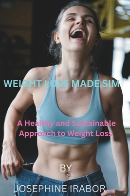 Weight Loss Made Sim B0C5P587XS Book Cover