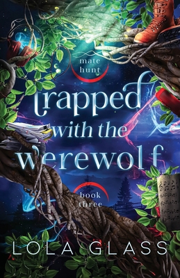 Trapped with the Werewolf B0FY29HWM8 Book Cover
