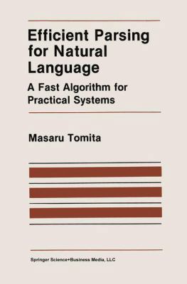 Efficient Parsing for Natural Language: A Fast ... 0898382025 Book Cover