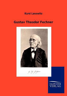 Gustav Theodor Fechner [German] 384600331X Book Cover