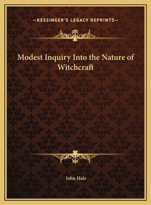 Modest Inquiry Into the Nature of Witchcraft 1169719872 Book Cover