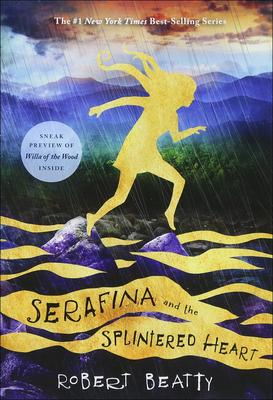 Serafina and the Splintered Heart 0606409629 Book Cover