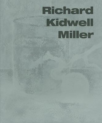 Richard Kidwell Miller 0975292501 Book Cover