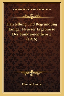 Darstellung Und Begrundung Einiger Neuerer Erge... [German] 1166715922 Book Cover